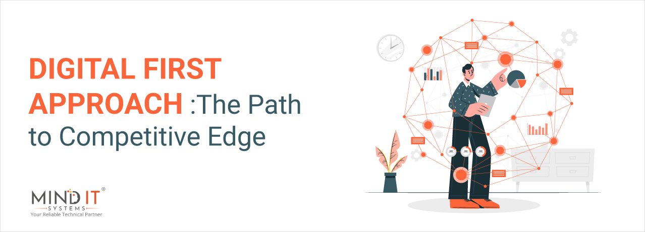digital first approach