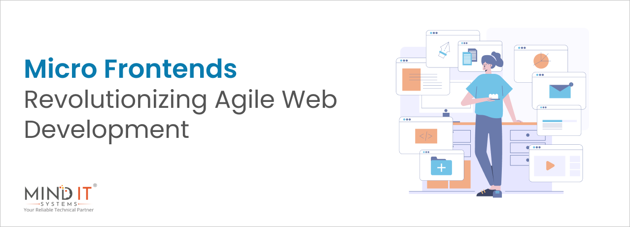Micro Frontends_ Revolutionizing Agile Web Development