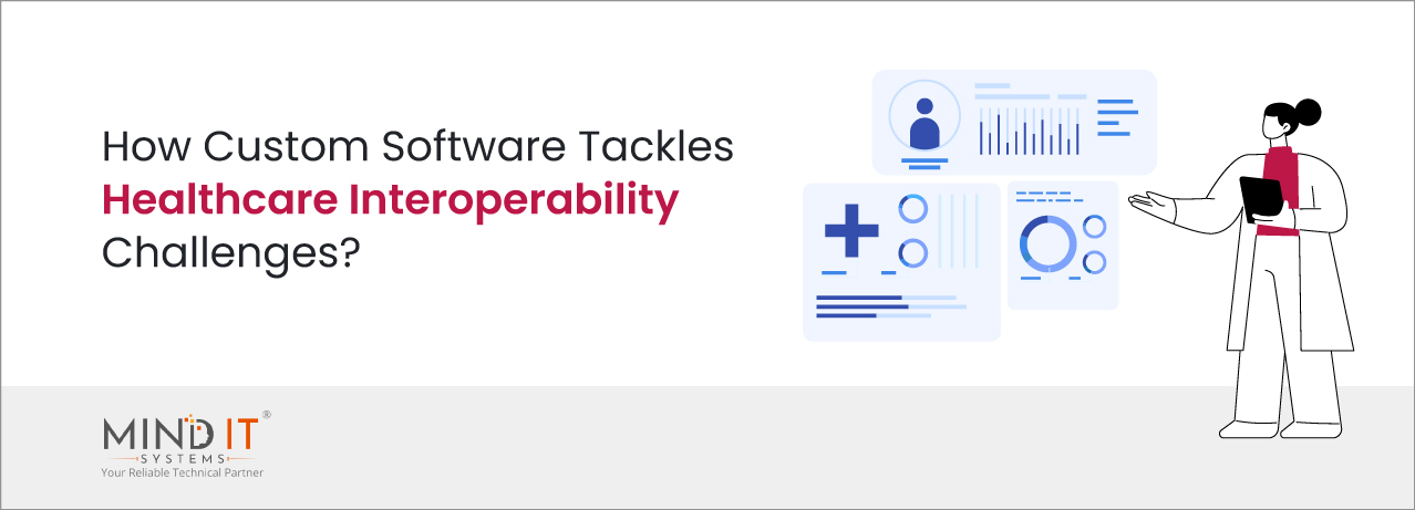 Custom Software Tackles Healthcare